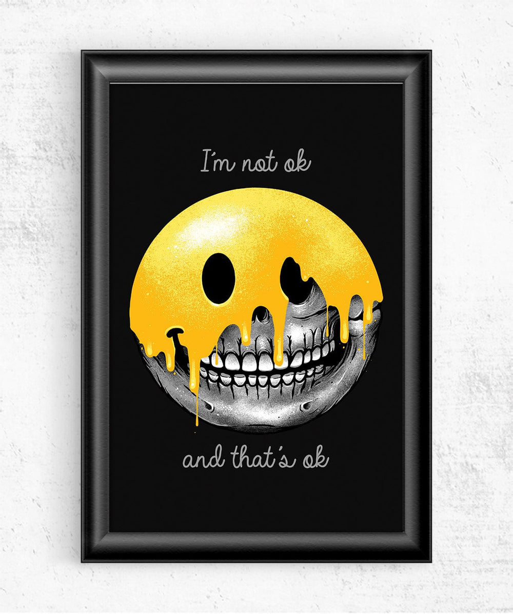 I�m Not Ok, And That�s Ok Posters by Glitchy Gorilla - Pixel Empire