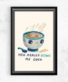 You Really Bowl Me Over Posters by Louis Roskosch - Pixel Empire