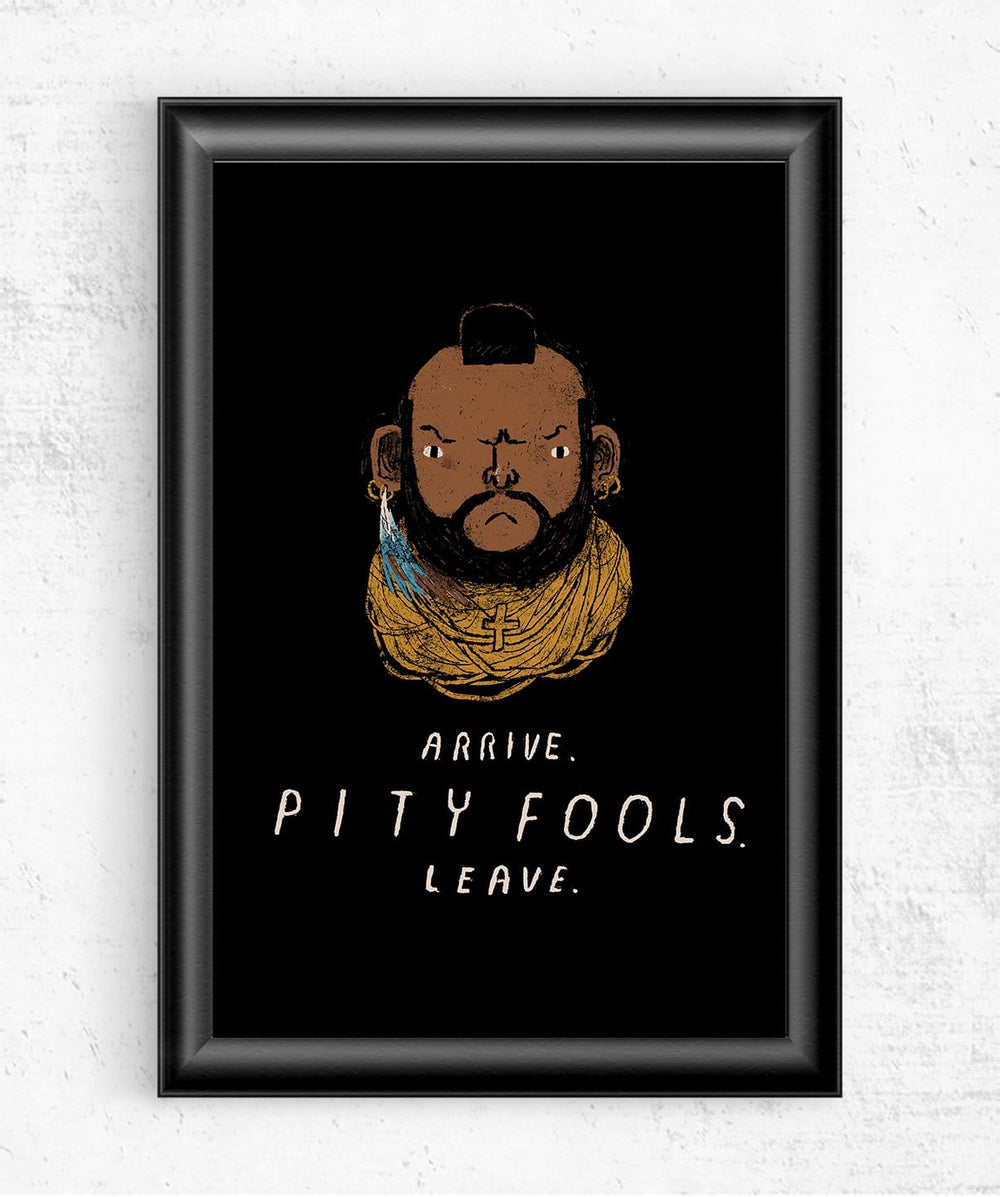 Pity Fools Posters by Louis Roskosch - Pixel Empire