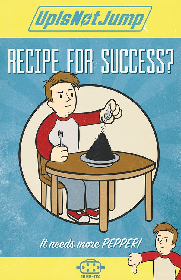 Recipe For Success? Posters by UpIsNotJump - Pixel Empire