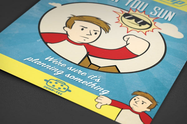 Damn You Sun Posters by UpIsNotJump - Pixel Empire