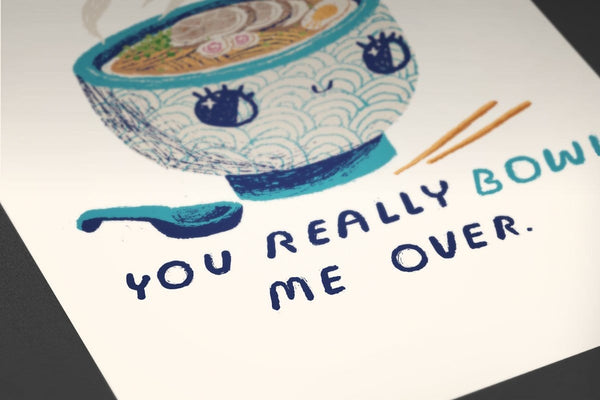 You Really Bowl Me Over Posters by Louis Roskosch - Pixel Empire