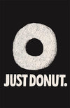Just Donut Posters by Louis Roskosch - Pixel Empire