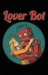 Lover Bot Posters by Vincent Trinidad - Pixel Empire