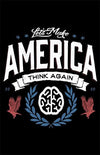Let's Make America Think Again Posters by Barrett Biggers - Pixel Empire