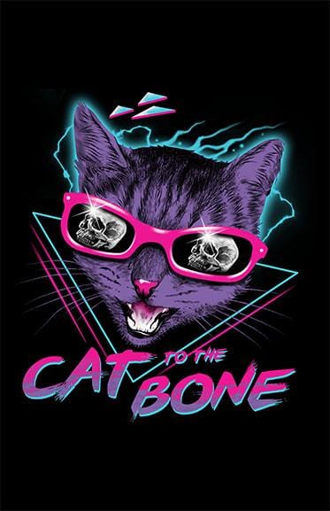 Cat to the Bone Posters by Vincent Trinidad - Pixel Empire