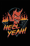 Hell Yeah! Posters by Vincent Trinidad - Pixel Empire
