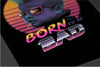 Born to be Bad Posters by Vincent Trinidad - Pixel Empire
