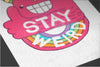 Stay Weird Posters by Perry Beane - Pixel Empire