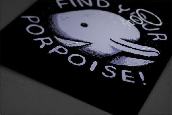 Find Your Porpoise Posters by Louis Roskosch - Pixel Empire