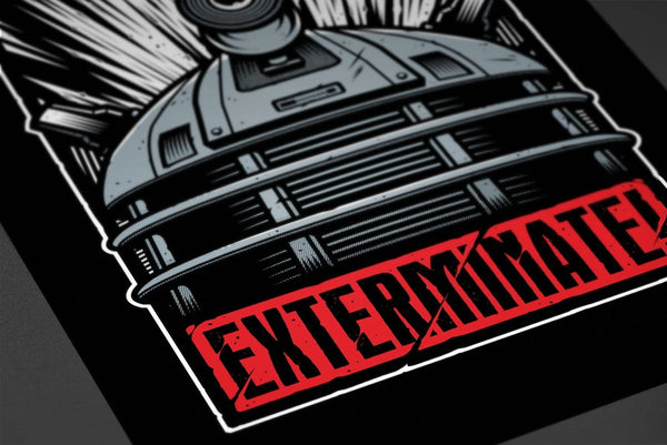 Exterminate! Posters by StudioM6 - Pixel Empire