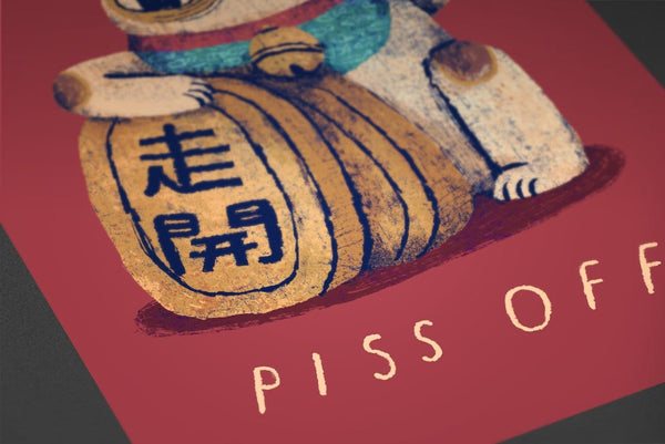 Piss Off Posters by Louis Roskosch - Pixel Empire