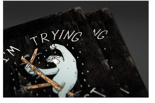 I'm Trying My Best Posters by Ronan Lynam - Pixel Empire