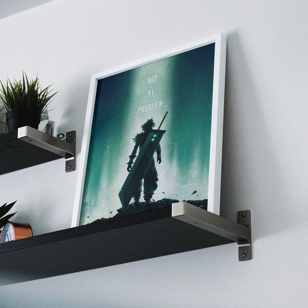 Not My Problem Posters by Dylan West - Pixel Empire