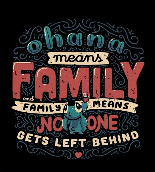 Ohana Means Family Hoodies by Eduardo Ely - Pixel Empire