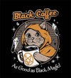Black Coffee T-Shirts by Ilustrata - Pixel Empire