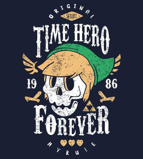 Time Hero Forever T-Shirts by Olipop - Pixel Empire