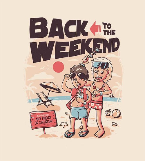 Back To The Weekend Hoodies by Eduardo Ely - Pixel Empire