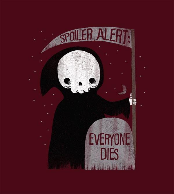 Spoiler Alert T-Shirts by Perry Beane - Pixel Empire