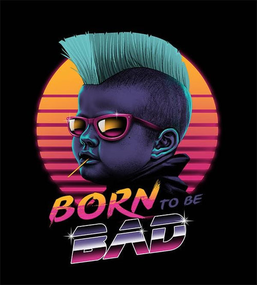 Born To Be Bad Hoodies by Vincent Trinidad - Pixel Empire