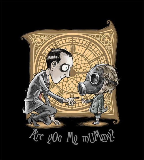 I'm Not Your Mummy T-Shirts by Saqman - Pixel Empire