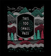 This Too Shall Pass T-Shirts by Ronan Lynam - Pixel Empire