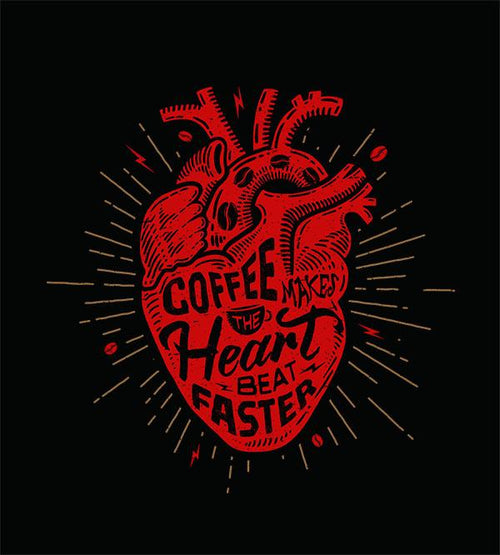 Coffee Makes the Heart Beat Faster Hoodies by Barrett Biggers - Pixel Empire