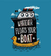 Whatever Floats Your Boat T-Shirts by Ronan Lynam - Pixel Empire