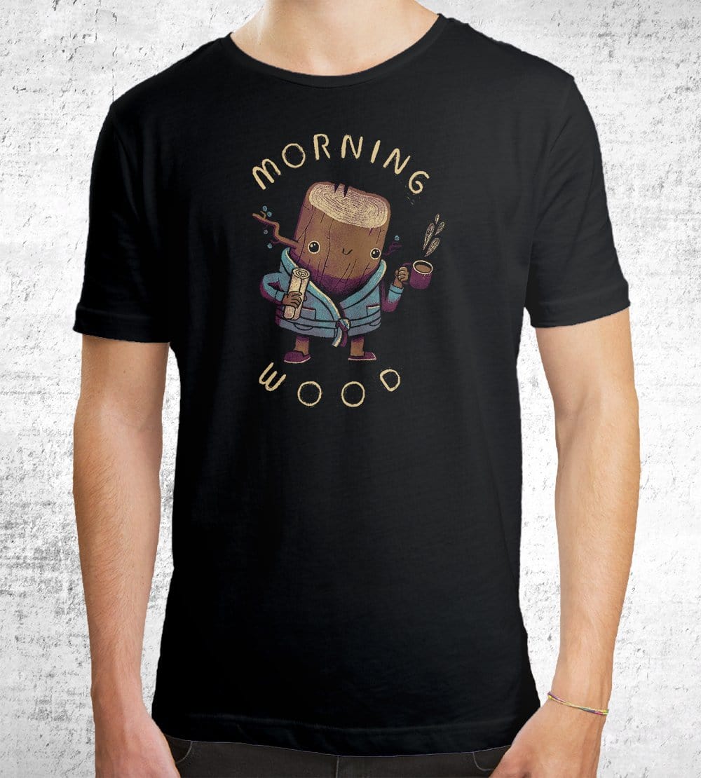 Morning Wood T-Shirts by Louis Roskosch - Pixel Empire