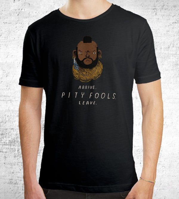 Pity Fools T-Shirts by Louis Roskosch - Pixel Empire