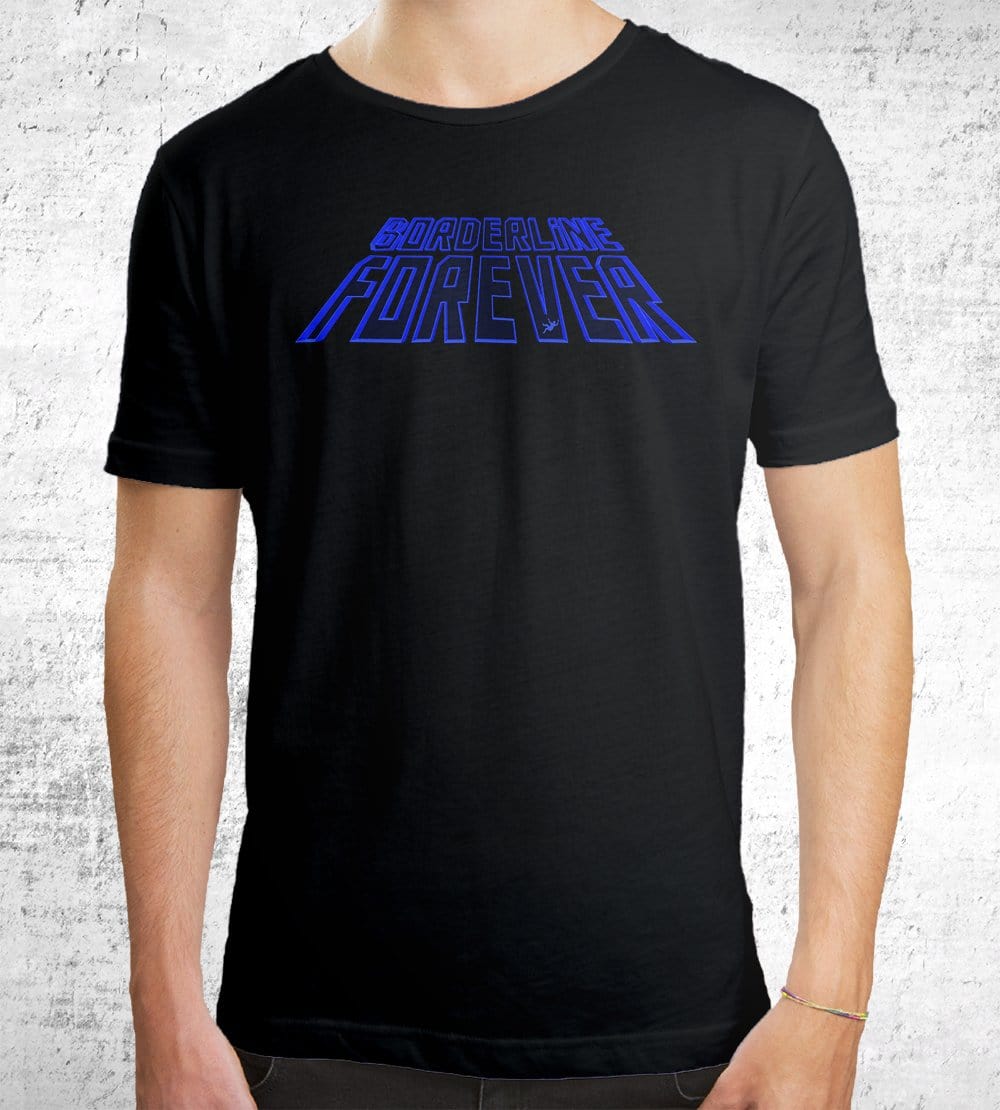 Borderline Forever Logo T-Shirts by Scott The Woz - Pixel Empire