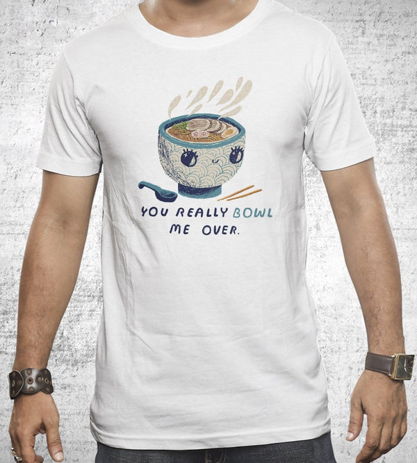 You Really Bowl Me Over T-Shirts by Louis Roskosch - Pixel Empire