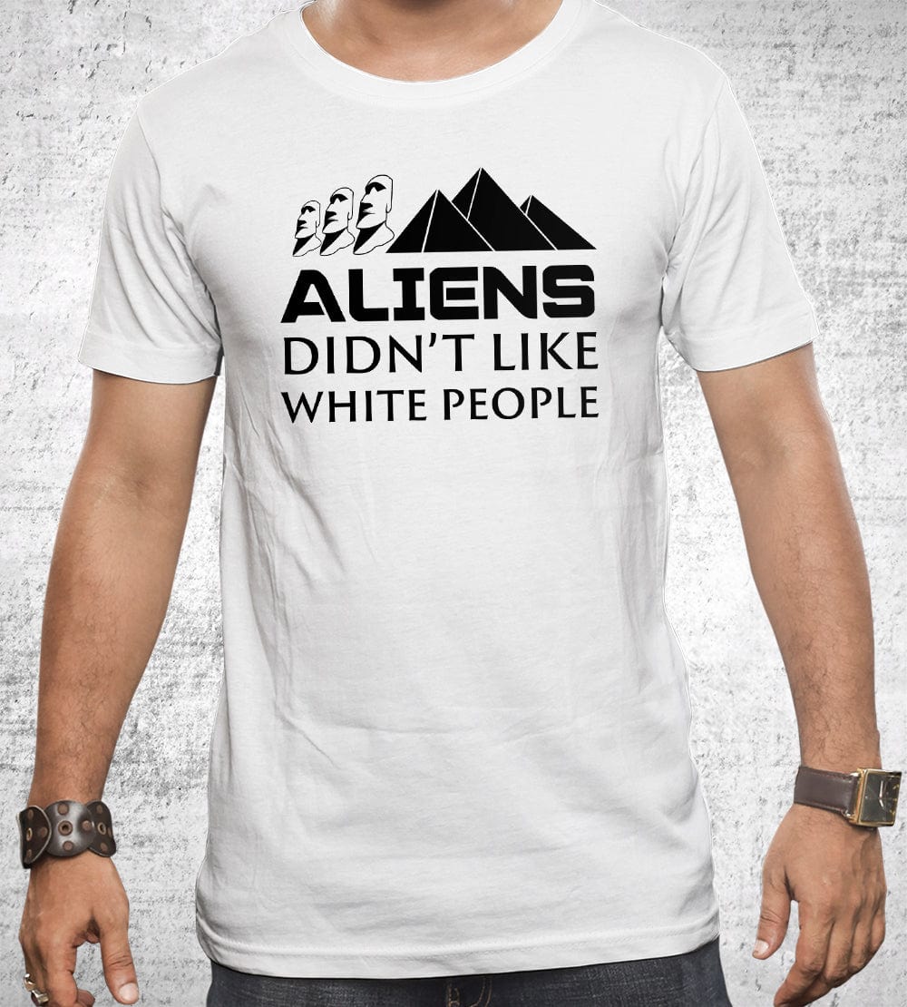 Aliens Didn't Like White People (Classic) T-Shirts by Quinton Reviews - Pixel Empire