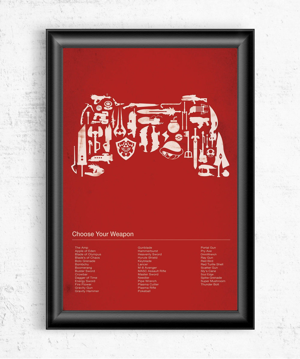 Choose Your Weapon Posters by Dylan West - Pixel Empire