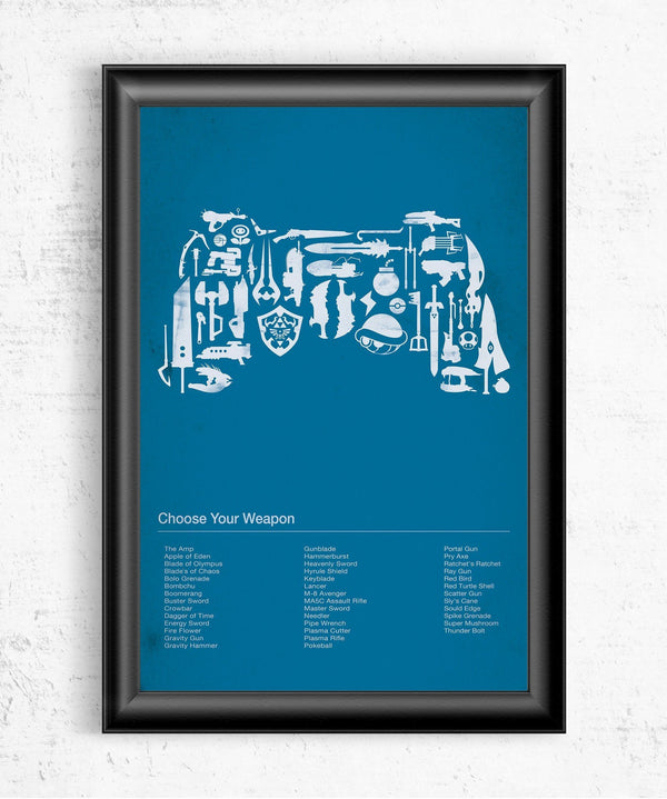 Choose Your Weapon Posters by Dylan West - Pixel Empire