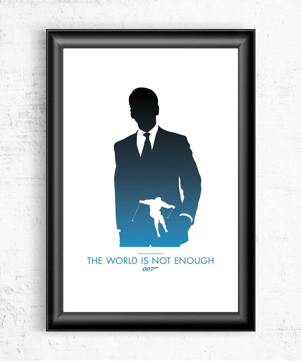 The World Is Not Enough Posters by Dylan West - Pixel Empire