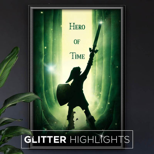 Hero of Time - Glitter Highlights Posters by Dylan West - Pixel Empire